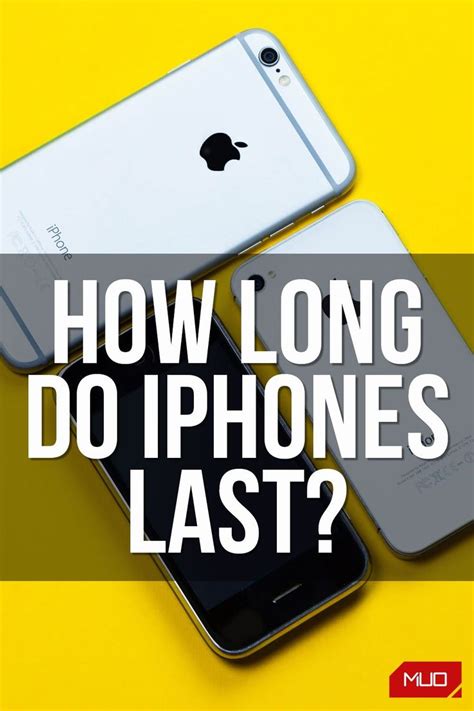 Do iPhones last longer?